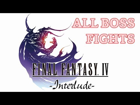 [PSP] Final Fantasy IV - Interlude Perfect 100% - All Boss Fights