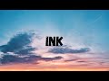 Coldplay - Ink Lyrics (Official)