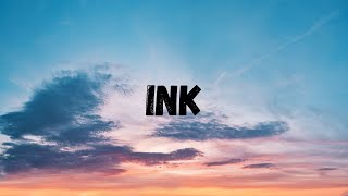 Coldplay - Ink Lyrics (Official)