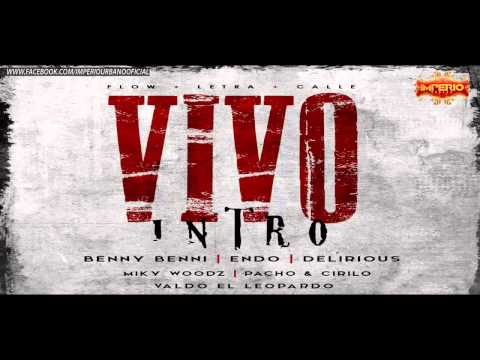 Vivo - Valdo El Leopardo Ft Benny Benni , Endo Y Mas