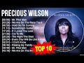 P R E C I O U S W I L S O N Greatest Hits Top 100 Artists To Listen In 2023