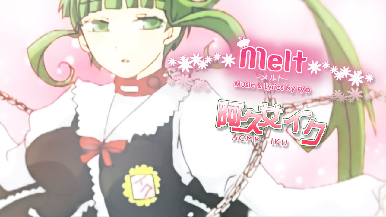 Melt