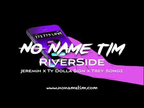 Riverside | Jeremih x Ty Dolla $ign x Trey Songz Type Beat 2017 (Prod by No Name Tim)