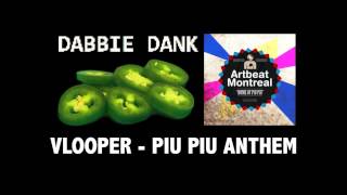 Vlooper - Piu Piu Anthem (Goooo Remix) [Free 320kbps Download]