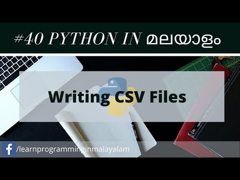 40 Writing Csv Files Python Malayalam Tutorials