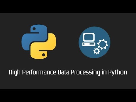 High Performance Data Processing in Python