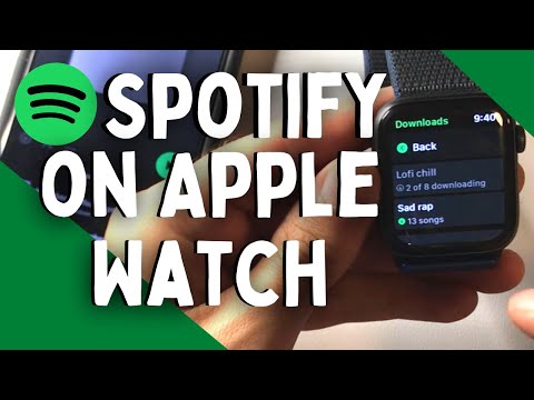How to use Spotify on Apple Watch without Cellular