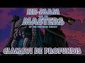 He-Man and the Masters of the Universe Medley - Clamavi De Profundis