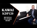 Kawai KDP120 Review & Features Demo