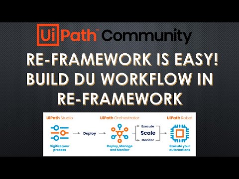 RE Framework UiPath | Build RE Framework workflow in 30 mins with simple steps from scratch tutorial