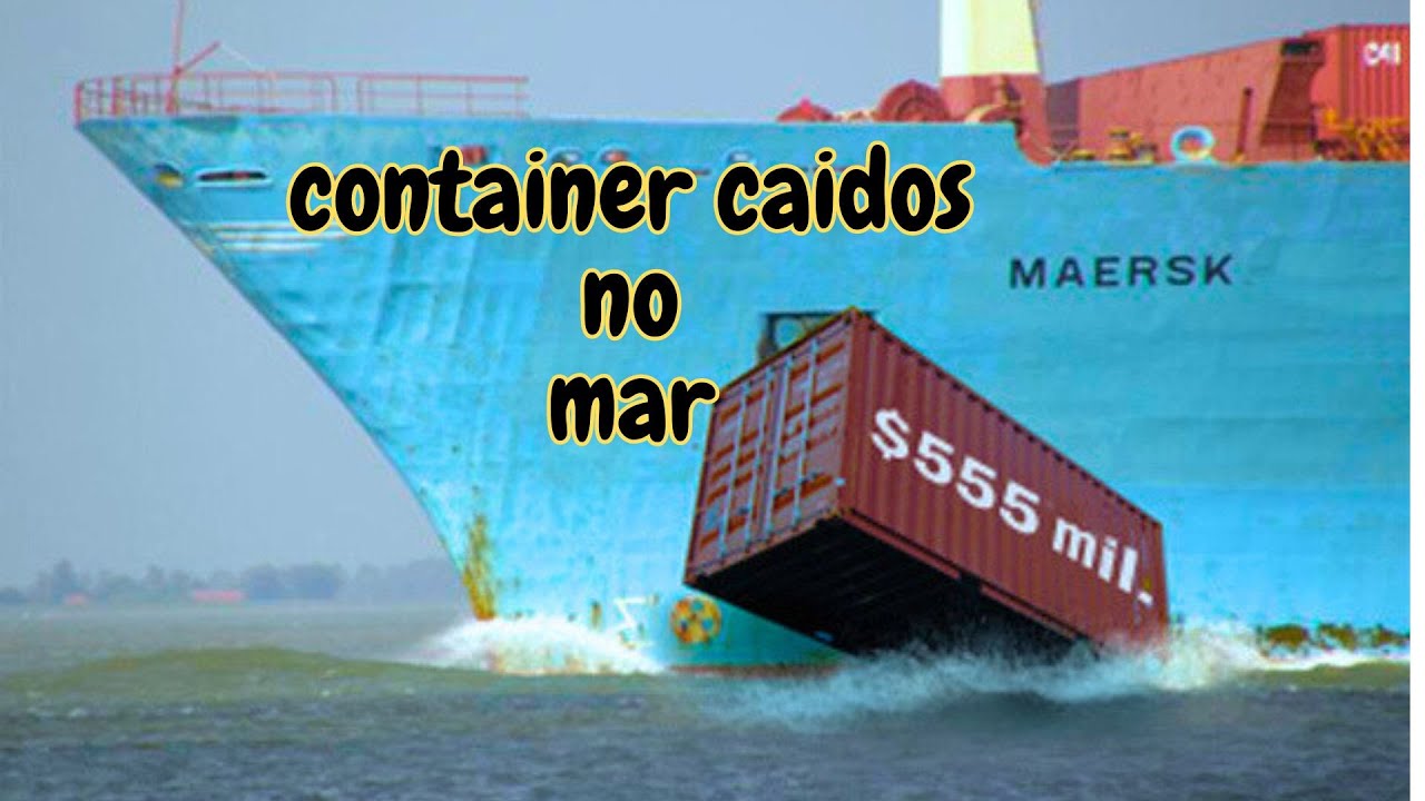 O que acontece quando um contêiner cai no mar.