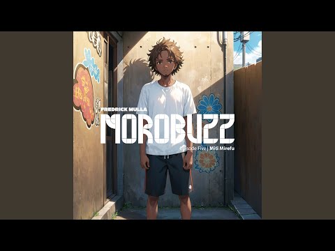 MoroBuzz Episode 2- Kora Hill