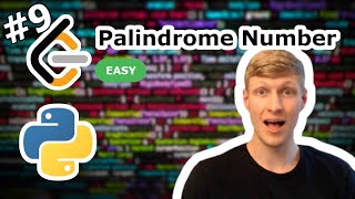 YouTube video 'Palindrome Number Python Solution - LeetCode #9'