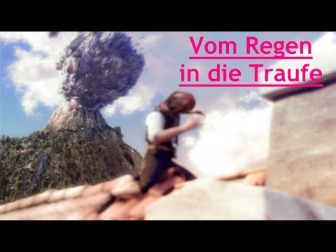Anno 1701 | Vom Regen in die Traufe [German]