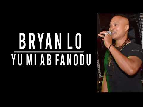 Bryan Lo - Yu mi ab fanodu