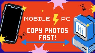 Copy thousands of phone photos FAST! No freezing