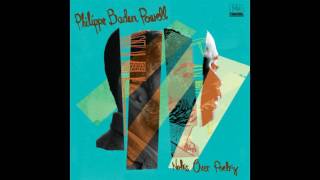 Philippe Baden Powell - Notes Over The Poetry - feat. Marlon Moore