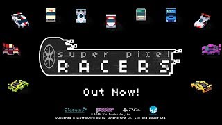 Watch and explore about Super Pixel Racers