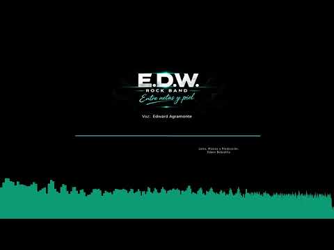 Entre Notas y Piel - E.D.W. Rock Band