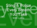 Sting and Police- Every breath you take (with Lyrics)