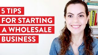 5 TIPS FOR STARTING A WHOLESALE BUSINESS | Inventory, Line Sheets and Trade Shows
