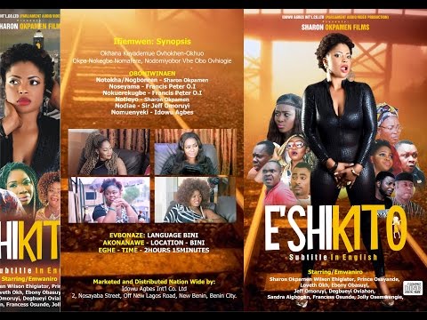 ESHIKITO PART 1 latest Benin movie