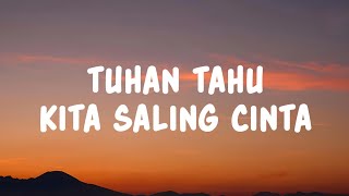Download lagu Fajar Noor - Tuhan Tahu Kita Saling Cinta (Lyrics) mp3