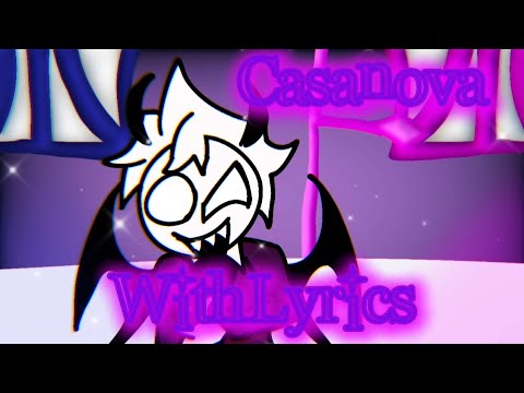 Casanova With Lyrics ft: hevtel