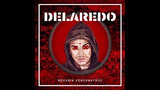 Musik-Video-Miniaturansicht zu Mekanın Konsomatrisi Songtext von Delaredo