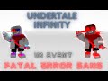 1M EVENT + Fatal Error Gameplay [+ Enraged] [Undertale Infinity]