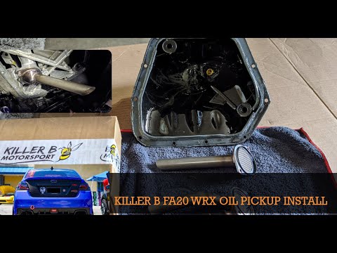 FA20 WRX Killer B Oil Pick up installed 2015+ WRX only