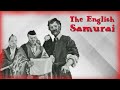 The English Samurai - William Adams