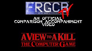 FRGCB Comparison Accompaniment - James Bond 007: A View To A Kill