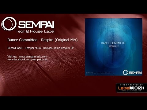 Dance Committee - Respira (Original Mix)