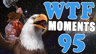WTF Moments Ep. 95