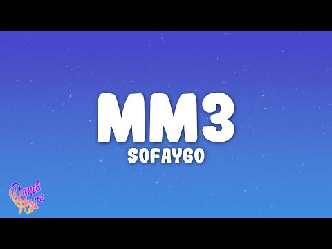 SoFaygo - MM3