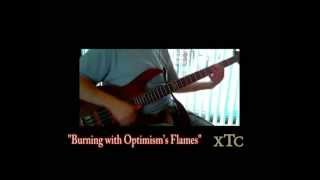Under-the-Radar GEMS - &quot;Burning with Optimism&#39;s Flames&quot; by xTc - Bass line demonstration.