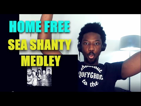 QOFYREACTS To Home Free - Sea Shanty Medley