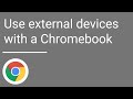 How To Work With External Drives On A Chromebook