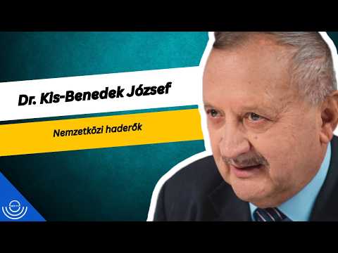 Pirkadat: Dr. Kis-Benedek József – Nemzetközi haderők