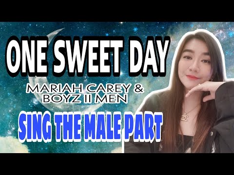 ONE SWEET DAY - MARIAH CAREY & BOYZ II MEN KARAOKE COVER FEMALE PART ONLY