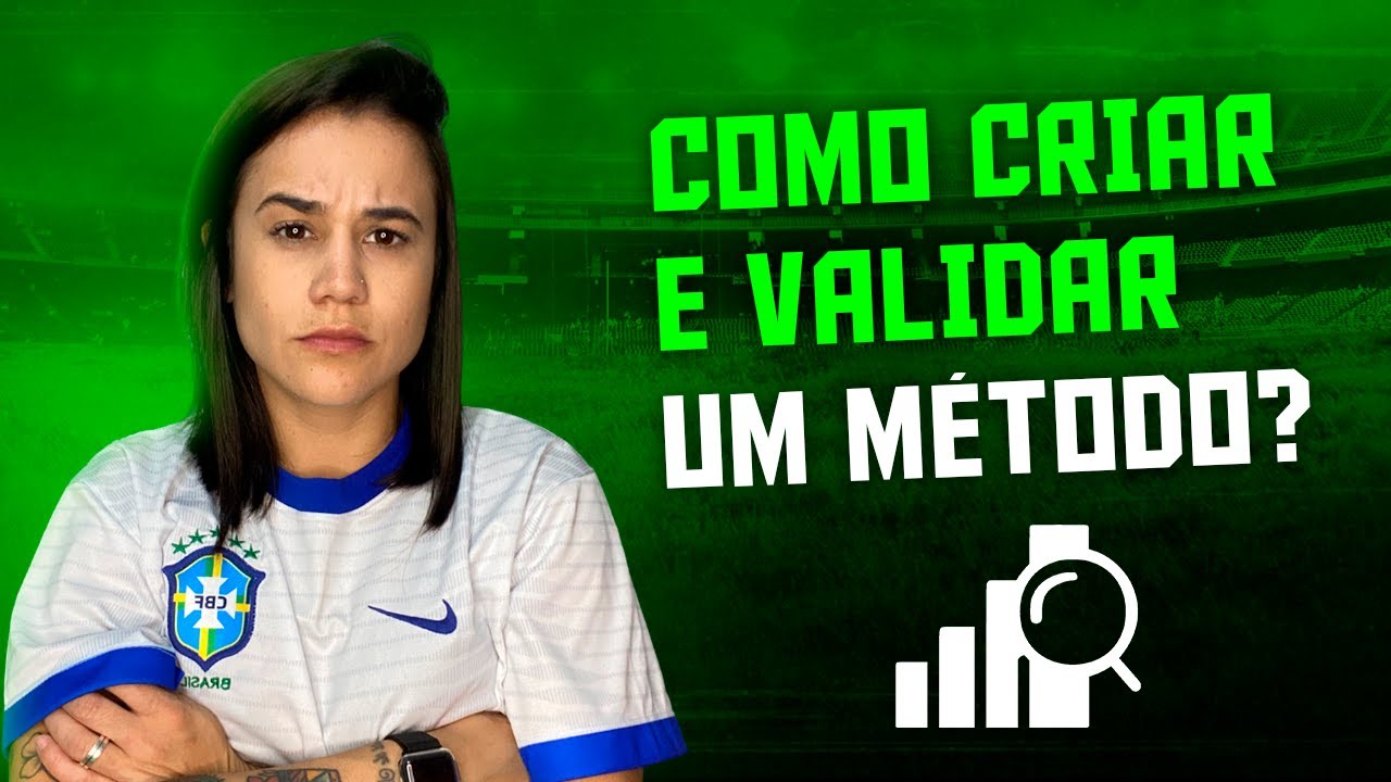Como criar e validar um método lucrativo? Aprenda tudo nesse vídeo!!!