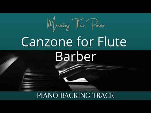 Canzone for Flute Barber PIANO ACCOMPANIMENT
