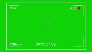 Cam Viewfinder Green Screen video|Video Camera recording 30 min