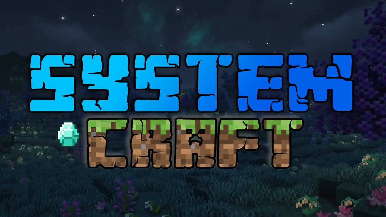 Aperçu vidéo de SystemCraft