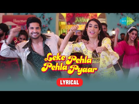 Leke Pehla Pehla Pyaar-Lyric Video (Lyrical) — watch video
