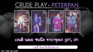 [THAISUB] CRUDE PLAY (크루드플레이) - Peterpan (Ost. The Liar And His Lover)