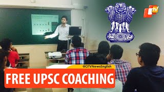 Free UPSC Coaching For Aspirants In Odisha, Entrance Exam On February 26 | OTV News English