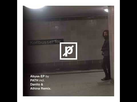PREMIERE: PATH - Abyss (Danito & Athina Remix) [Suspekt Records]