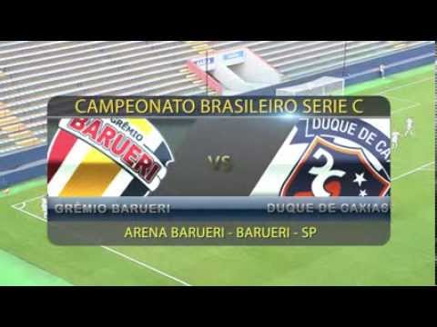 Grêmio Barueri 3-2 Duque de Caxias (Campeonato Brasileiro - Série C - 2013)
